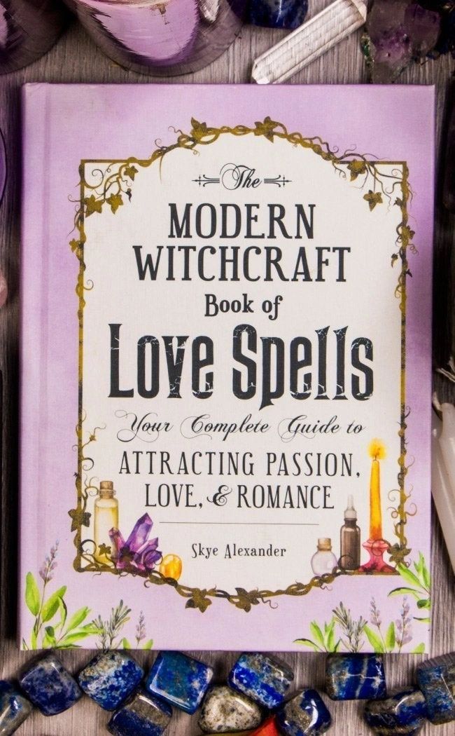 The Modern Witchcraft Book of Love Spells