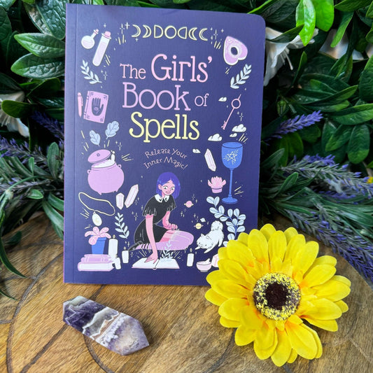 The Girls Book of Spells - Release Your Inner Magic