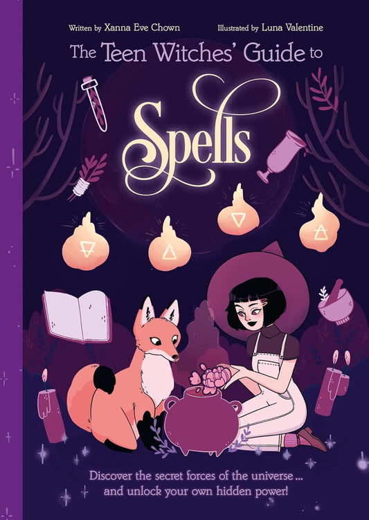 The Teen Witches Guide to Spells