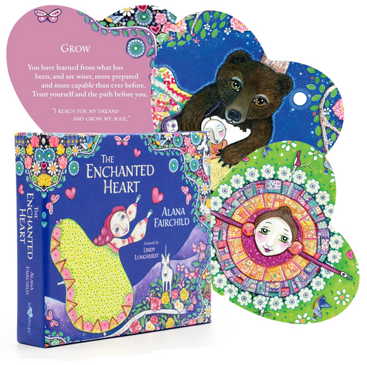 The Enchanted Heart - Affirmations and Guidance for Hope, Healing & Magic